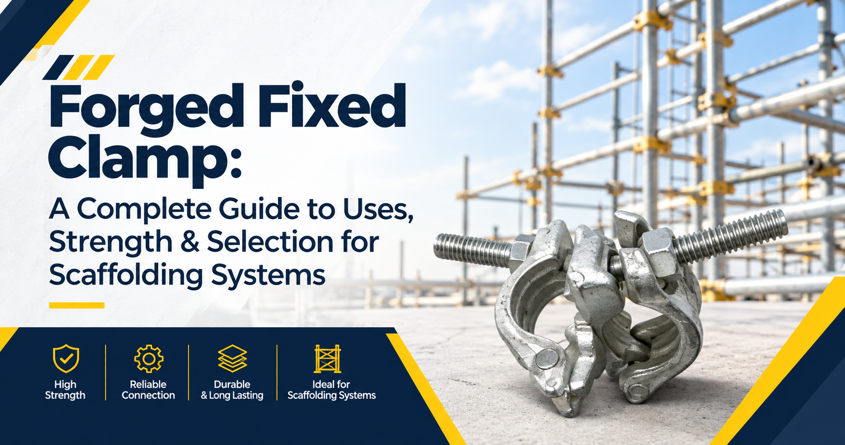 A Complete Guide to Uses, Strength & Selection for Scaffolding Systems